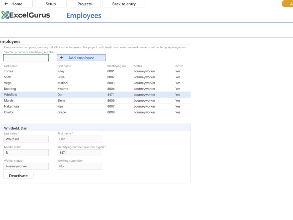 The Employees page: a searchable list of eight workers with last name, first name, identifying number, status and active flag, and Dan Whitfield's card open below with last name, first name, middle initial, identifying number and worker status