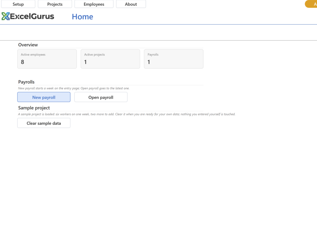 The Home page of EG Certified Payroll with the sample loaded: Overview tiles for 8 active employees, 1 active project and 1 payroll, New payroll and Open payroll buttons, and Clear sample data