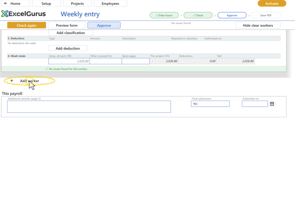 EG Certified Payroll tutorial, Weekly entry: The confirmation names his 8 hours; the card goes and two remain; Check again turns amber; the Add worker list offers Whitfield, Dan, with the others marked already on this payroll