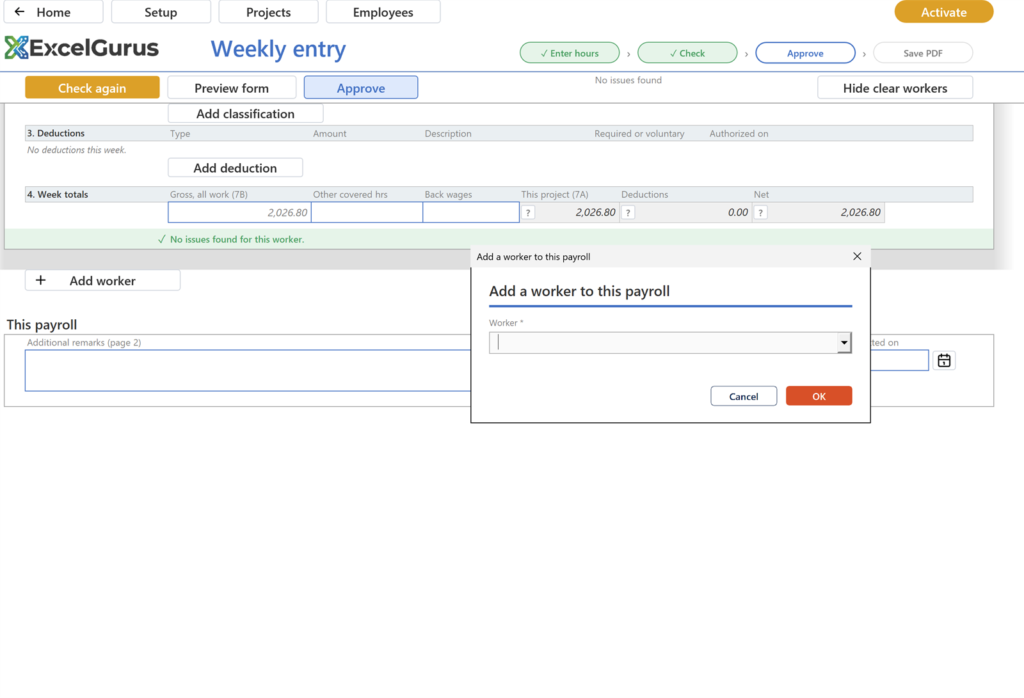 EG Certified Payroll tutorial, Weekly entry: The confirmation names his 8 hours; the card goes and two remain; Check again turns amber; the Add worker list offers Whitfield, Dan, with the others marked already on this payroll