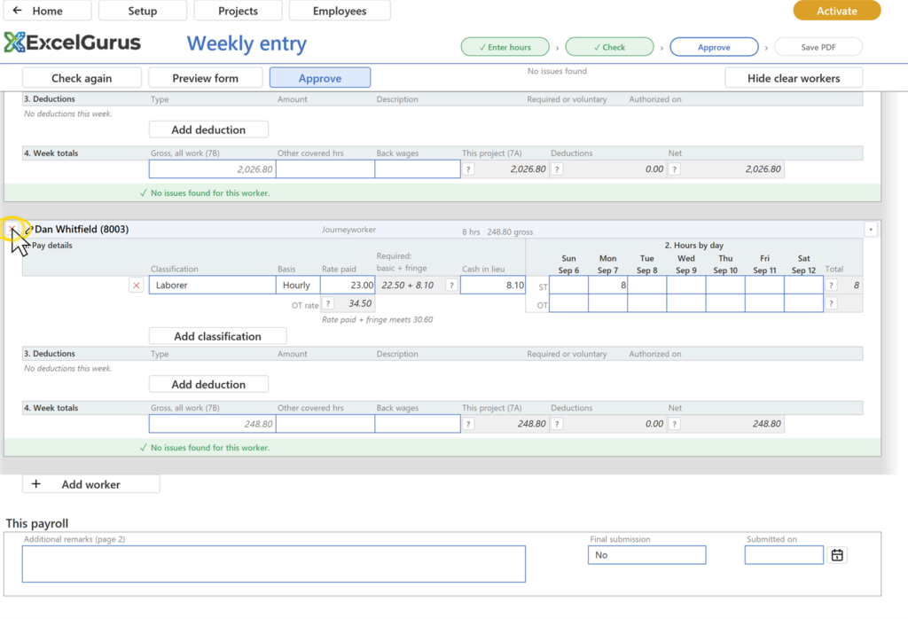 EG Certified Payroll tutorial, Weekly entry: The confirmation names his 8 hours; the card goes and two remain; Check again turns amber; the Add worker list offers Whitfield, Dan, with the others marked already on this payroll