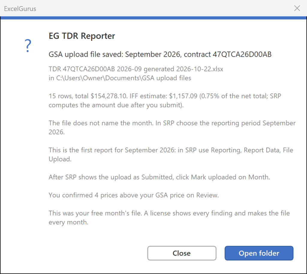 A message box confirming the GSA upload file was saved for September 2026, contract 47QTCA26D00AB, with 15 rows totaling $154,278.10 and an IFF estimate of $1,157.09. It says which SRP menu to use for the upload and offers Close and Open folder buttons.