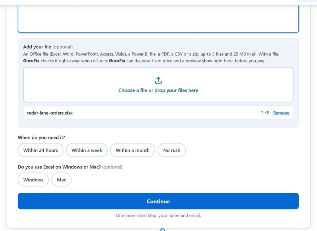 The file box with cedar-lane-orders.xlsx added, the When do you need it choices and the Continue button.